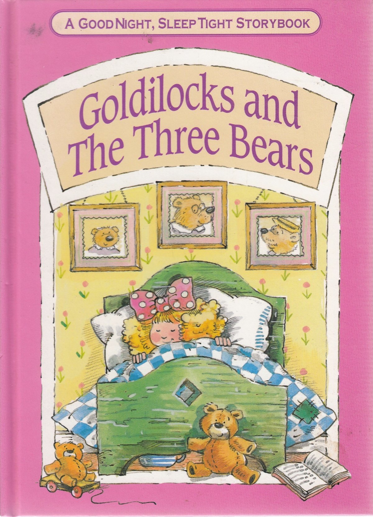 Goldilocks and the Three Bears (Goodnight, Sleep Tight Storybook)