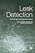 Leak Detection: Technology and Implementation by Stuart Hamilton (2013-07-03)