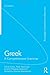 Greek: A Comprehensive Grammar of the Modern Language (Routledge Comprehensive Grammars) 2nd edition by Holton, David, Mackridge, Peter, Philippaki-Warburton, Irene (2012) Hardcover
