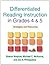 Differentiated Reading Instruction in Grades 4 and 5: Strategies and Resources 1st edition by Walpole PhD, Sharon, Michael C. McKenna, Philippakos MEd, Zo (2011) Paperback