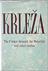The Cricket Beneath the Waterfall: And Other Stories