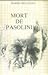 Mort de Pasolini (Collection Témoignage)
