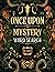 Once Upon a Mystery: 2000 W...