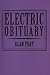 Electric Obituary