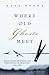 Where Old Ghosts Meet by Kate Evans (2010-09-10)