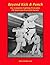 Beyond Kick & Punch - The Complete Fighting Principles Of American Freestyle Karate