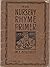 The Nursery Rhyme Primer .....