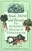 Spade, Skirret and Parsnip: The Curious History of Vegetables by Bill Laws