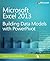 Microsoft Excel 2013 Building Data Models with PowerPivot (Business Skills) by Alberto Ferrari (2013-03-25)