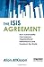 The ISIS Agreement: How Sustainability Can Improve Organizational Performance and Transform the World by AtKisson, Alan (2008) Hardcover