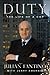 Duty by Julian Fantino (2008-11-18)