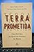 Terra prometida by Maria Yedda Linhares