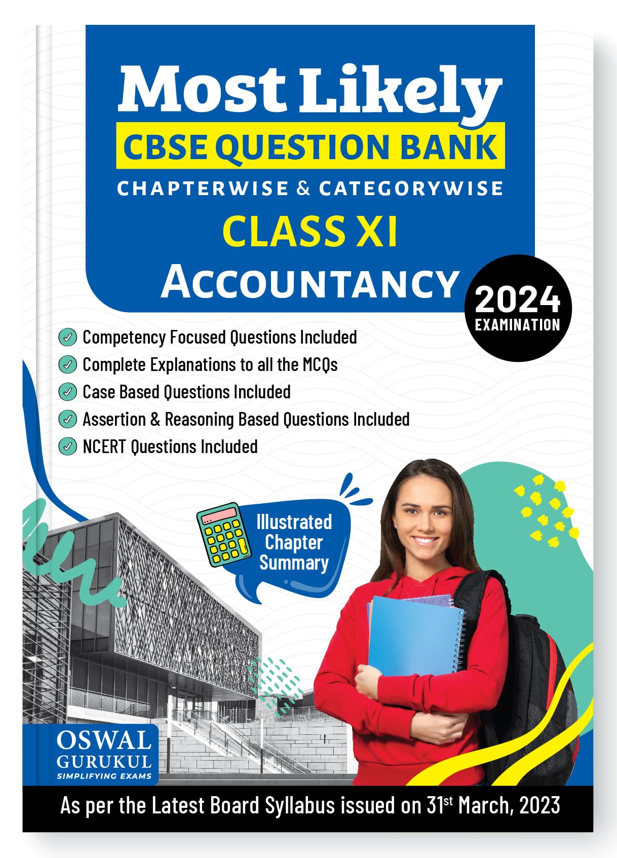 Oswal - Gurukul Accountancy Most Likely CBSE Question Bank for Class 11 Exam 2024 - Chapterwise & Categorywise, Competency Focused Qs, NCERT Qs, Case, Assertion & Reasoning (Kindle Edition)