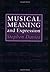 Musical Meaning and Expression by Stephen Davies (3-Jun-1994) Paperback