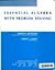 Essential Algebra With Problem Solving by Bittinger Marvin L. Keedy Mervin Laverne (1987-10-01) Paperback