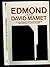 Rare EDMOND Mamet, DavidGrove Press 1st edit/1st print 1983 [Hardcover] Mamet, David [Hardcover] Mamet, David