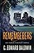 Rememberers by C. Edward Baldwin (2015-06-01)