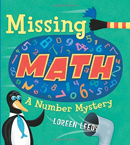 By Loreen Leedy - Missing Math: A Number Mystery (Reprint) (2015-03-04) [Paperback]