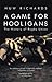 A Game for Hooligans by Ric...