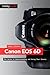 Canon EOS 6D by James         Johnson