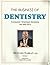 The Business of Dentistry - Consumer Oriented Dentistry for t... by Howard Farran
