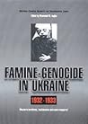 Famine Genocide In Ukraine, 1932 1933 by Wsevolod Isajiw