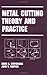 Metal Cutting Theory and Practice by David A. Stephenson (1996-10-23)