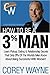 How to Be a 3% Man