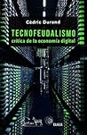 Tecnofeudalismo: ...