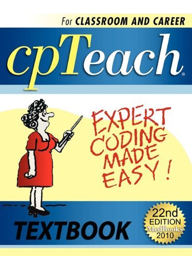 2010 cpTeach Expert Coding Made Easy! Textbook By Patrice T Morin-Spatz