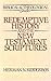 Redemptive History and the New Testament Scriptures (Biblical and Theological Studies) by Herman N. Ridderbos(1988-06-01)