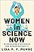 Women in Science Now: Stories and Strategies for Achieving Equity