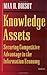 Knowledge Assets: Securing Competitive Advantage in the Information Economy by Max H. Boisot (1998-06-25)