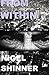 From Within by Nigel Shinner (2015-04-11)