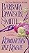 Romancing the Rogue by Barbara Dawson Smith (2000-09-15)
