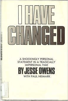 I Have Changed: A Shockingly Personal Statement in a Tragically Impersonal Time (Hardcover)
