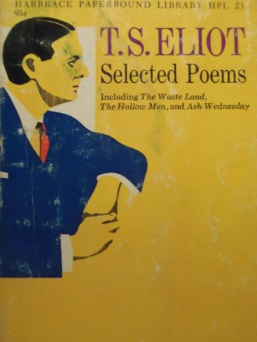 TS Elliot Selected Poems (Unknown Binding)