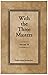 With the Three Masters: Being Extracts from the Private Diary of Rai Sahib Munshi Ram M.A., P.C.S., Secretary to the Three Masters - Volume II