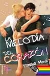 La melodía del corazón by Tamara Moral