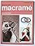 Step By Step Macrame