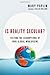 By Mary Poplin Is Reality Secular?: Testing the Assumptions of Four Global Worldviews [Paperback]