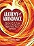 [(Alchemy of Abundance: Aligning with the Energy of Desire to Manifest Your Highest Vision, Power, and Purpose)] [Author: Rick Jarow] published on (August, 2009)