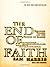 The End of Faith: Religion, Terror, and the Future of Reason