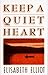 Keep a Quiet Heart
