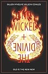 WICKED & DIVINE TP VOL 08 OLD IS THE NEW NEW by Kieron Gillen