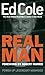 Real Man (Ed Cole Classic) ...