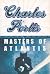 Masters of Atlantis by Charles Portis (2011-01-28)