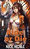Ride or Die