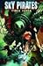 SKY PIRATES OF NEO TERRA #4