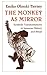 The Monkey as Mirror by Ohnuki-Tierney, Emiko (1989) Paperback